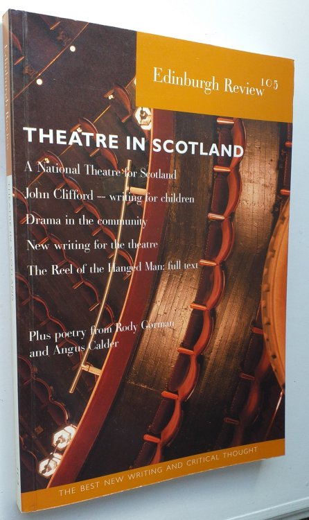 Edinburgh Review 105 Theatre in Scotland.