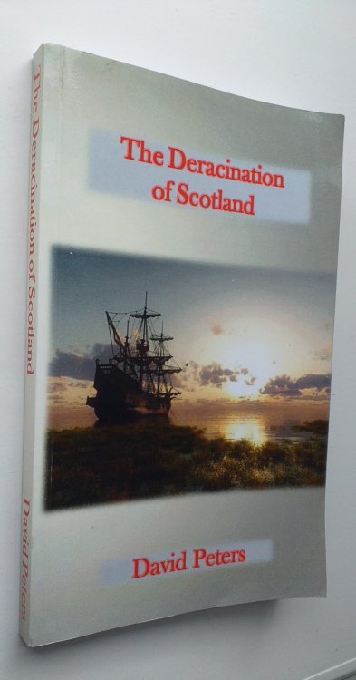 The deracination of Scotland.