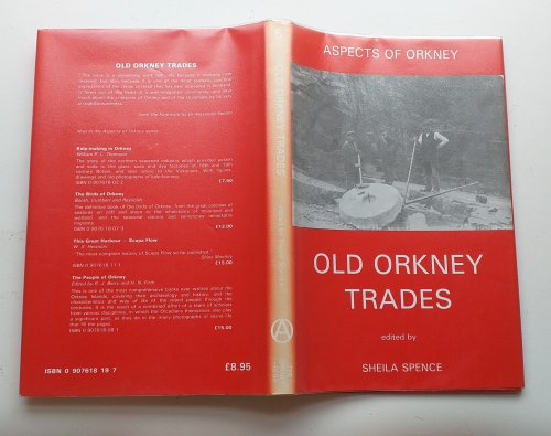 Old Orkney Trades.