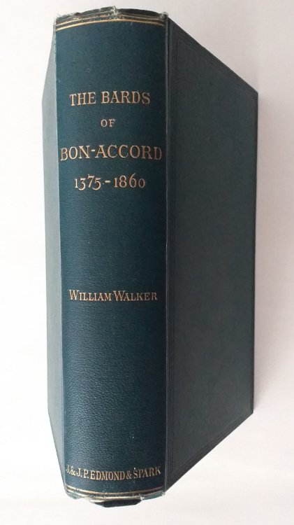 Image for The Bards of Bon-Accord 1375-1860 The Bards of Bon-Accord 1375-1860
