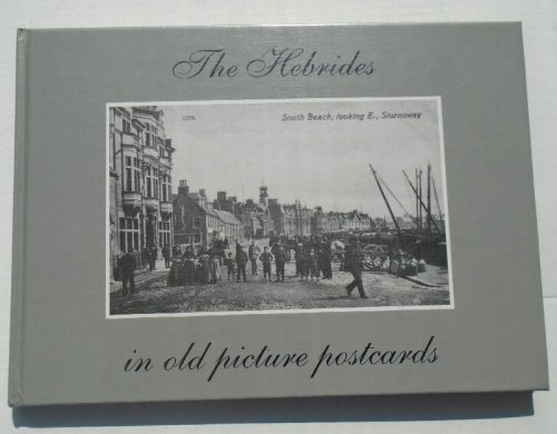 The Hebrides in old picture postcards. Second edition.