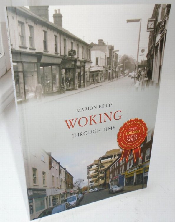 Woking Through Time