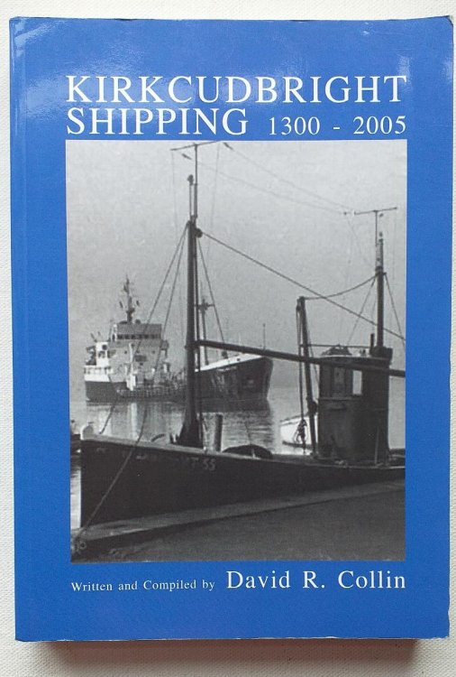 Kirkcudbright Shipping 1300-2005