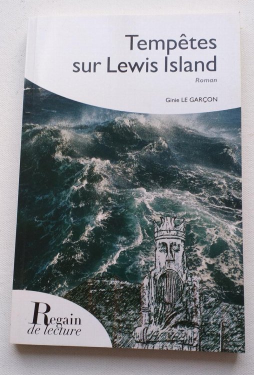 Temptes sur Lewis island. Roman