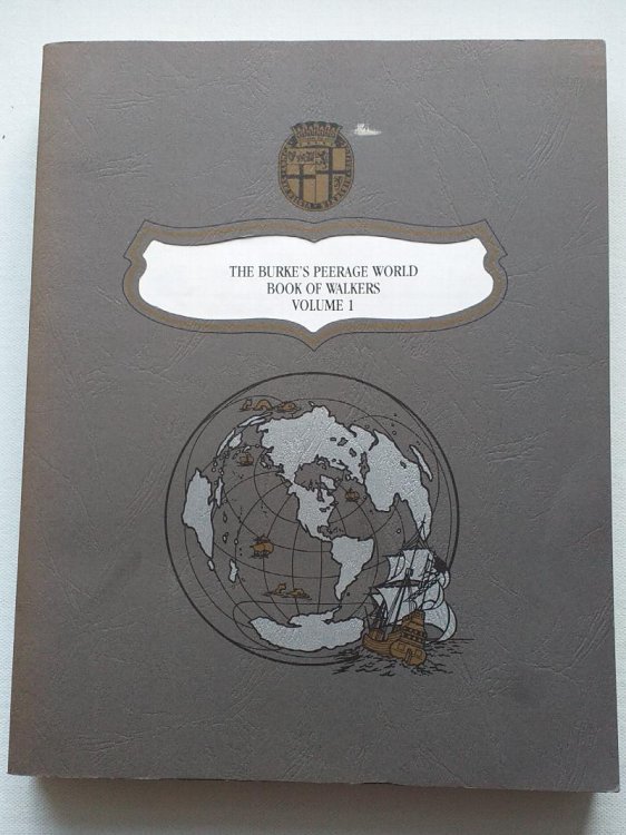 Burke's Peerage world book of Walkers Volume 1