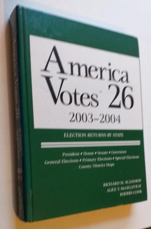 America Votes 26 2003-2004 - Election returns by State.