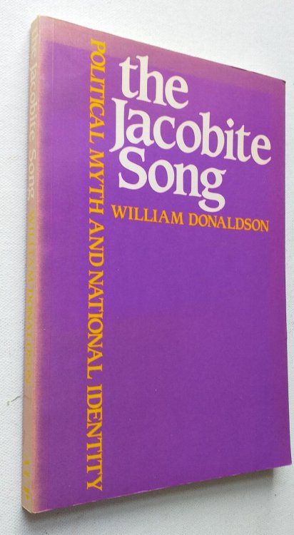 The Jacobite Song: Political Myth and National Identity
