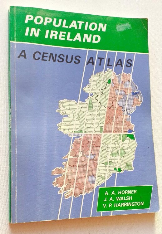 Population in Ireland : A Census Atlas