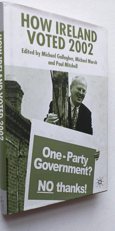 How Ireland Voted 2002