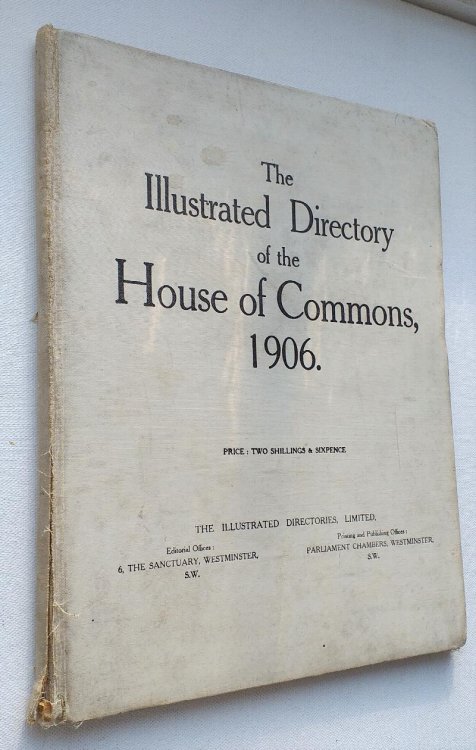 The Illustrated Directory of the House of Commons 1906