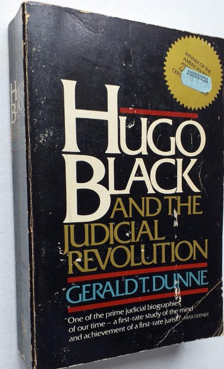Hugo Black and the judicial revolution
