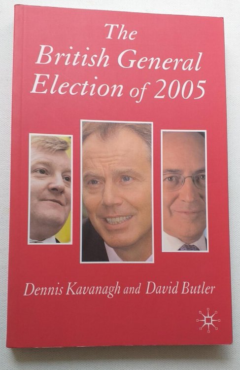 The British General Election of 2005.