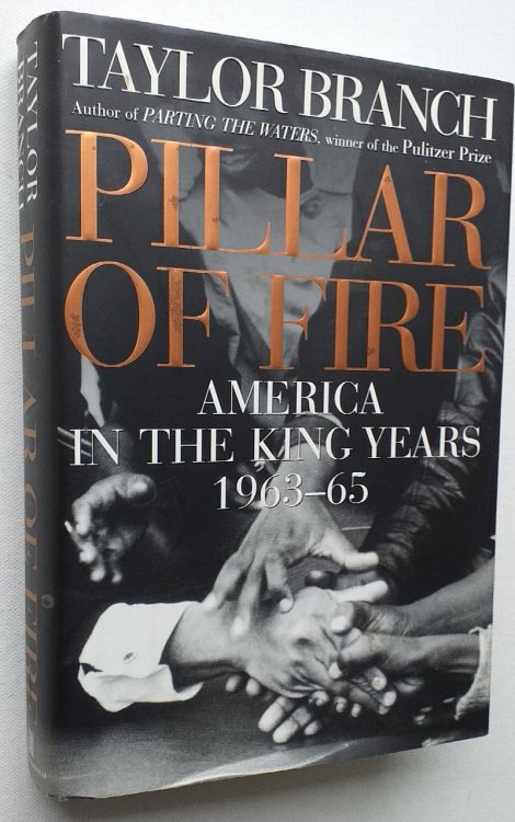 Pillar of Fire: America in the King Years 1963-65