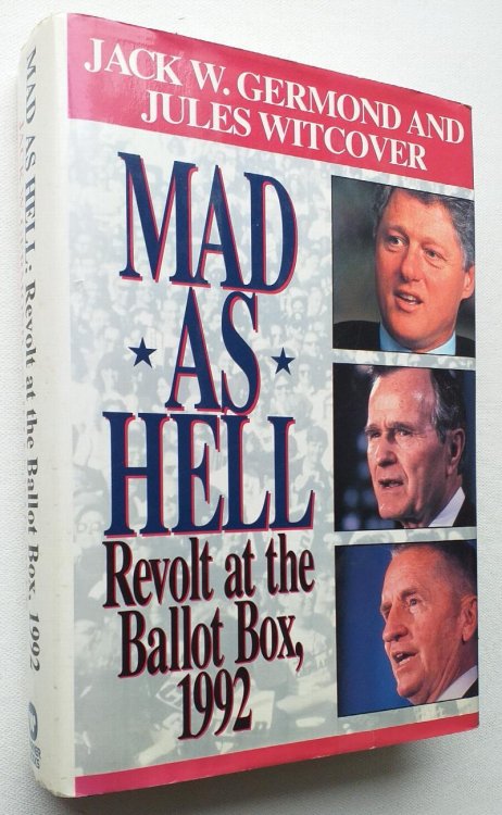 Mad As Hell : Revolt at the Ballot Box, 1992