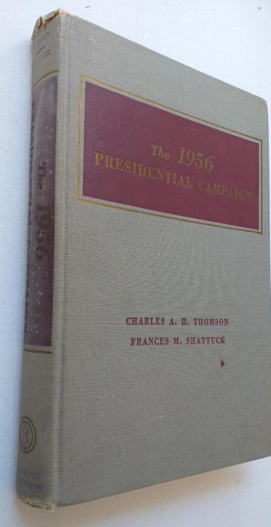 The 1956 Presidential Campaign
