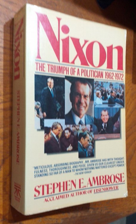Nixon, Vol. 2: The Triumph of a Politician 1962-1972