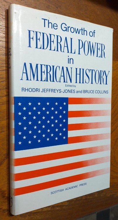 The Growth of Federal Power in American History