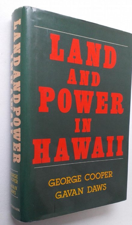 Land and Power in Hawaii: The Democratic Years