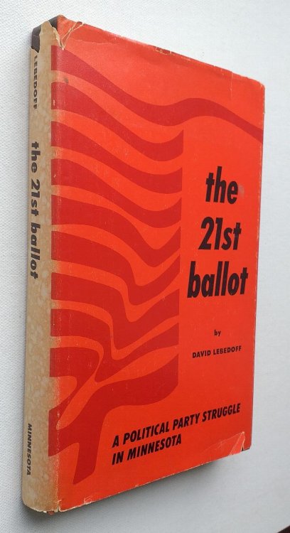 The Twenty-First Ballot: A Political Party Struggle in Minnesota (21st)