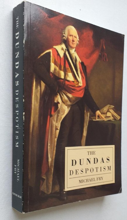 The Dundas Despotism
