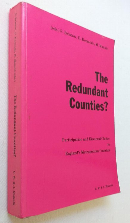 Redundant Counties: Participation and Electoral Choice in England's Metropolitan Counties