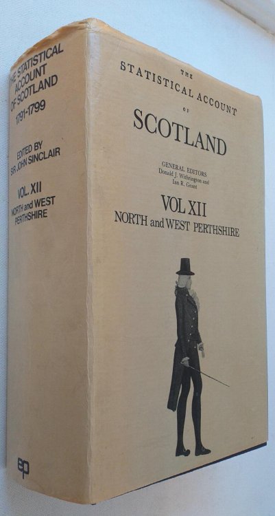 The Statistical account of Scotland, 1791-1799; Vol XII North and West Perthshire