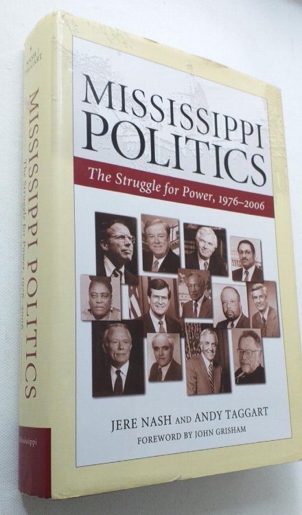 Mississippi Politics : The Struggle for Power, 1976-2006