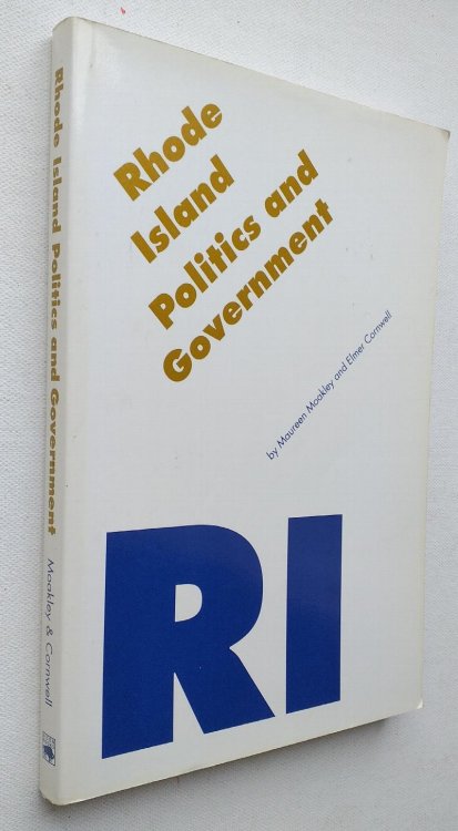 Rhode Island Politics and Government (Politics & Governments of the American States)