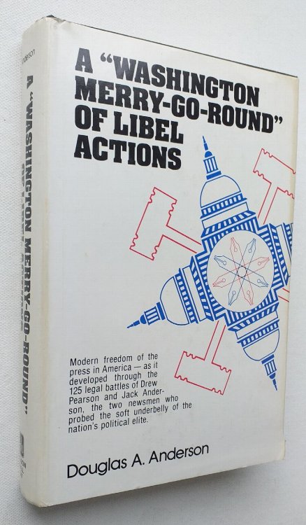 A Washington Merry-Go-Round of Libel Actions