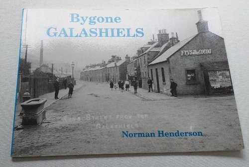 Bygone Galashiels.