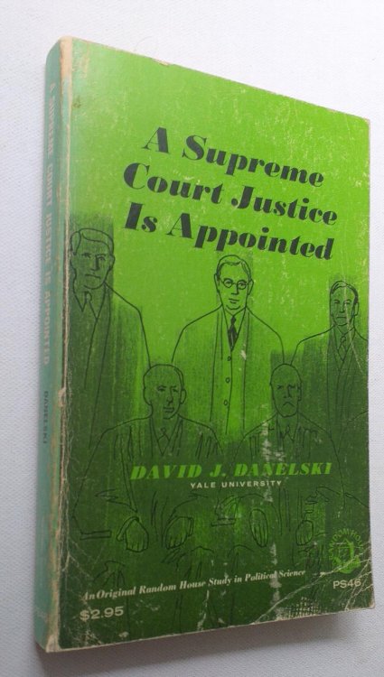A Supreme Court Justice Is Appointed (Studies in Political Science)
