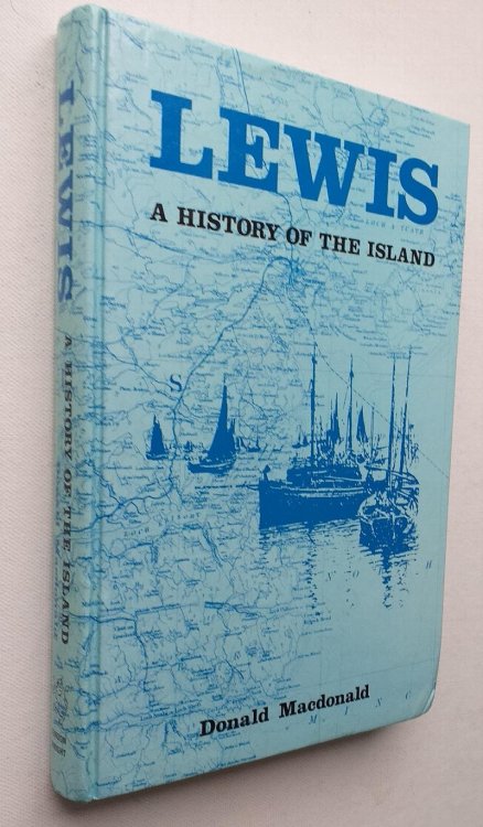 Lewis: A History of the Island.