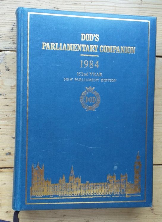 Dod's Parliamentary Companion, 1984 152nd Year
