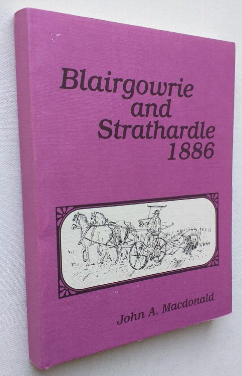 Blairgowrie and Strathardle 1886