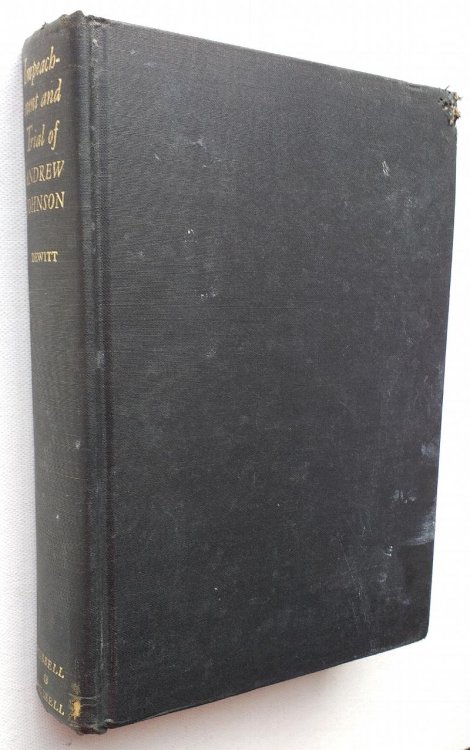 The Impeachment and Trial of Andrew Johnson, Seventeenth President of the United States History