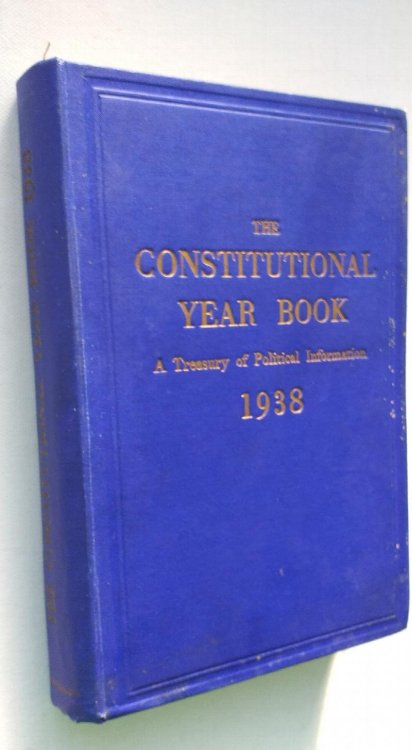 The Constitutional Year Book 1938. Fifty-Second Issue
