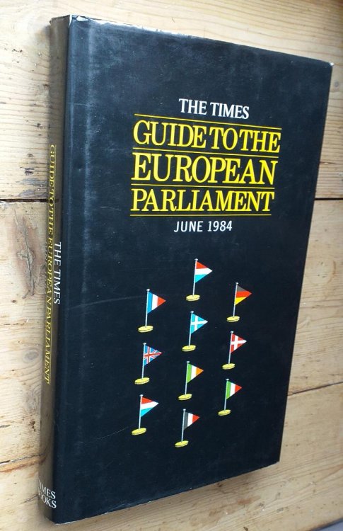 The Times Guide to the European Parliament 1984