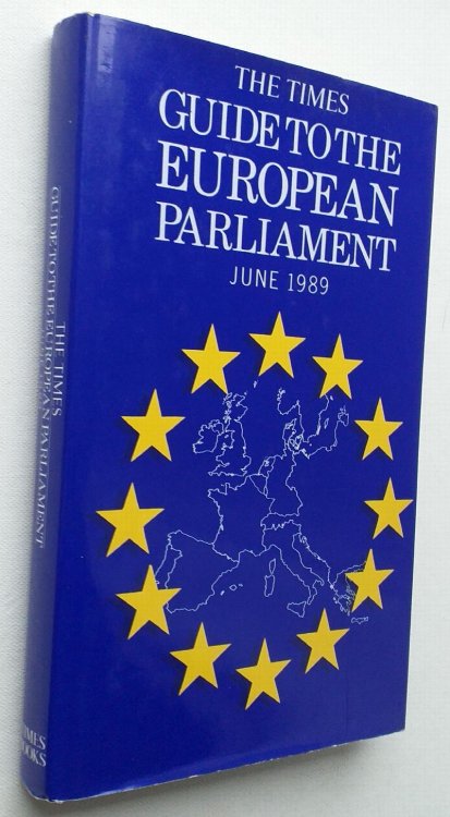The Times Guide to the European Parliament June1989