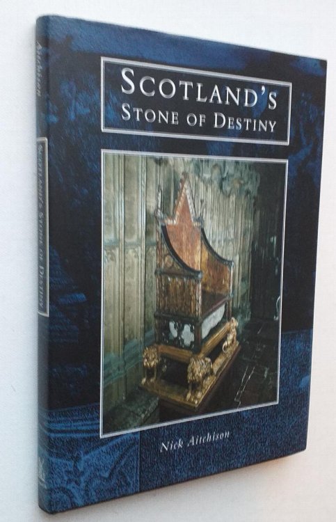 Scotland's Stone of Destiny : Myth, History and Nationhood