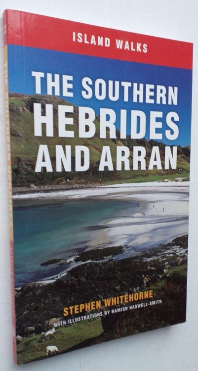 Island Walks: The Southern Hebrides and Arran