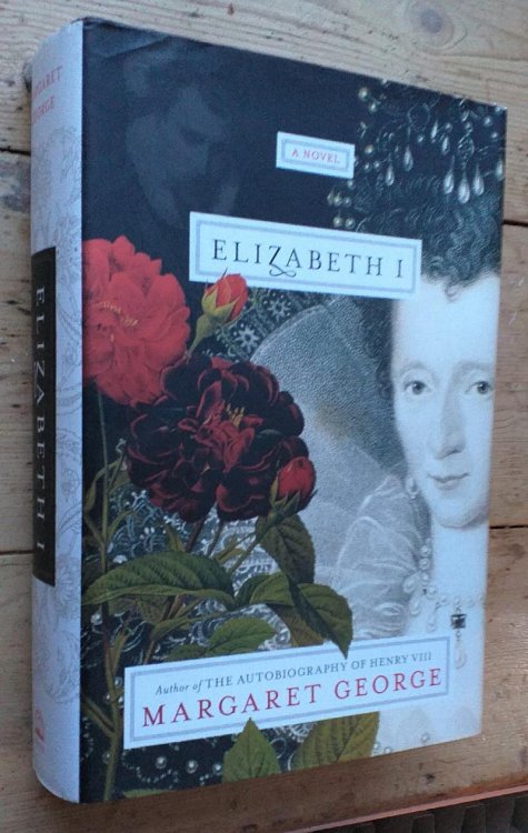 Elizabeth I: A Novel