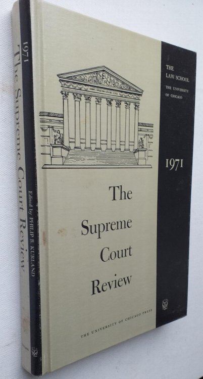 The Supreme Court Review, 1971