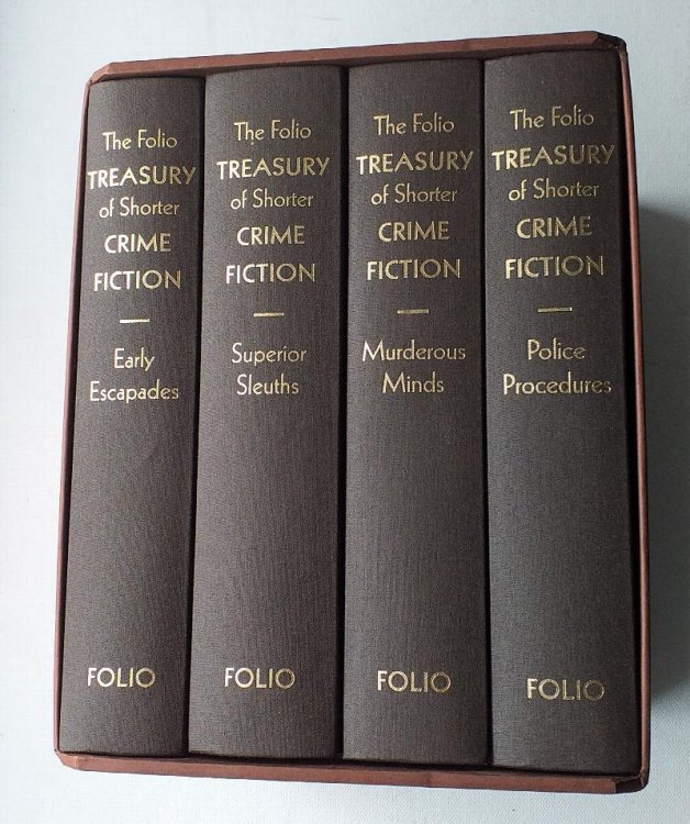 The Folio Treasury of Shorter Crime Fiction: Early Escapades, Superior Sleuths, Police Procedures and Murderous Minds. 4 Volume set with slipcase.