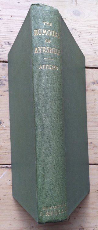 The humours of Ayrshire; or, Travels with a bookstall
