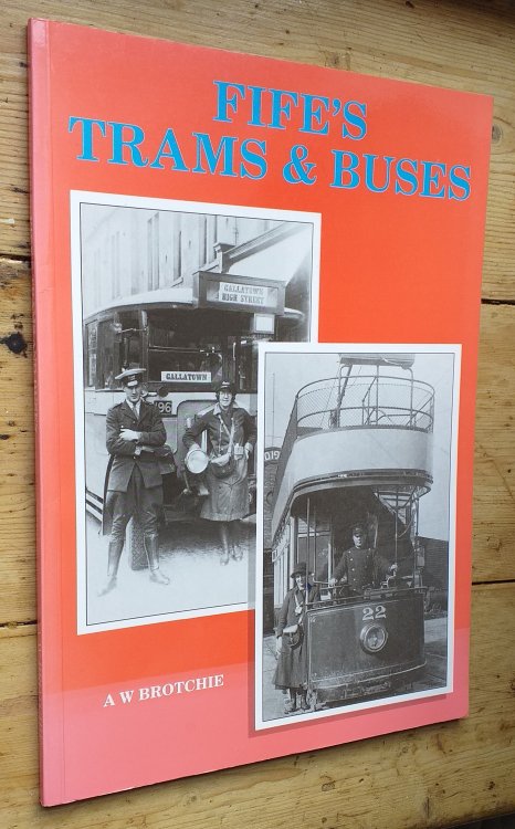 Fife's Trams and Buses.