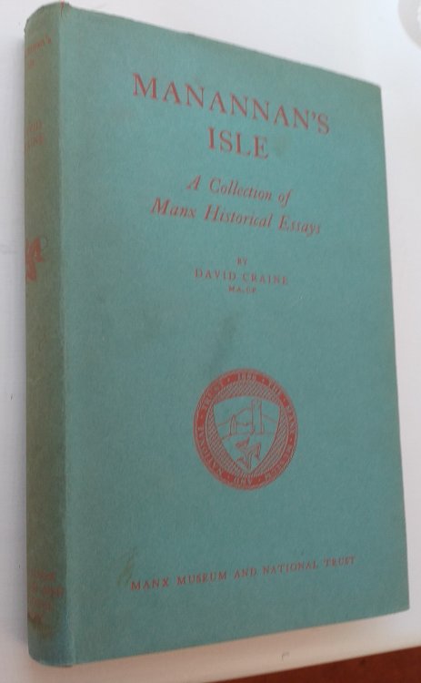 Manannan's Isle : A Collection of Manx Historical Essays