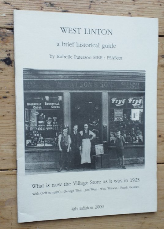 West Linton. A Brief Historical Guide. 4th edition.