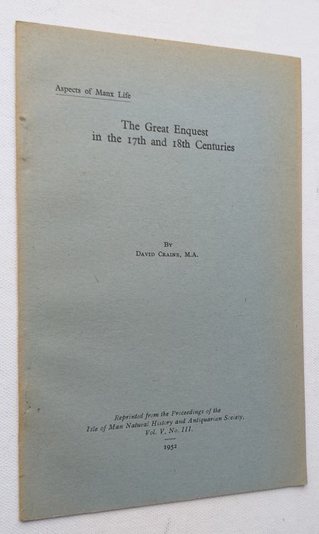 The Great Enquest in the 17th and 18th Centuries