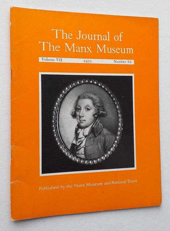 The Journal of the Manx Museum, Volume VII, Number 86 1970