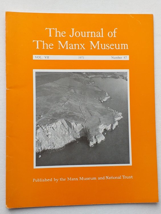 The Journal of the Manx Museum, Volume VII, Number 87 1971